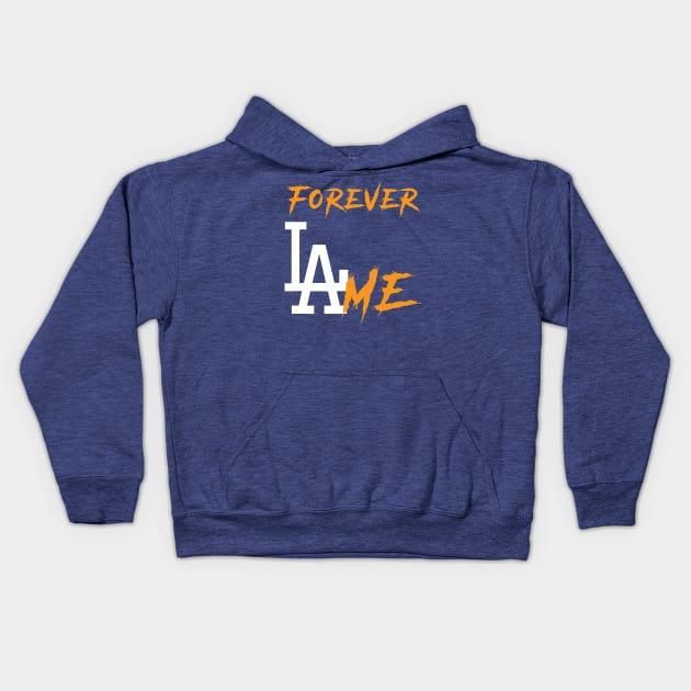 Forever LAme Kids Hoodie by Awesome AG Designs